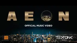 @TEKTONIKMUSIC AEON ft Dana Leong Official Music Video