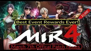March 7th MIR 4 Patch Notes - Huge Event - New Class (English)