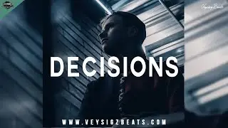 Decisions - Deep Rap Beat | Hard Emotional Hip Hop Instrumental | Sad Type Beat [prod. Veysigz]