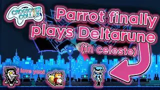 I Finally Play Deltarune! (In Celeste) | Celeste Crossover Collab