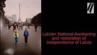 Childhood. Five Stories About. Latvian National Awakening and restoration of independence of Latvia.