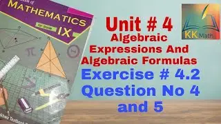 kpk board 9 class math unit 4 algebraic expressions and formulas exercise 4.2 question no 4 and 5