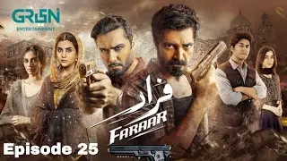 Faraar Episode 25 | Hamza Ali Abbasi | Mamya Shajaffar | Ahmed Ali Akbar | faraar episode 25 review