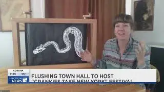 Crankies Take New York! Festival comes to Flushing Town Hall Feb. 28-March 2 &ndash; NY1