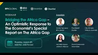 Bridging the Africa Gap – An Optimistic Response to The Economist’s Special Report on The Africa Gap
