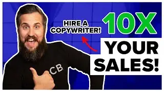 Hiring a Copywriter to 10x Your Sales - Advanced Affiliate Course