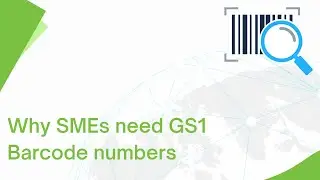 Why SMEs need GS1 barcode numbers?