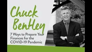Chuck Bentley: 7 Steps to Prepare Your Finances for COVID-19 Impact | Sharing Hope