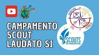 Лагерь скаутов Лаудато Си - CICE