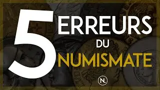 5 erreurs du d&eacute;butant numismate