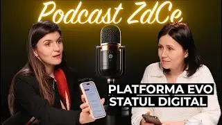 „EVO nu este Tik Tok”. Cât de prietenos e statul digital. Nicoleta Colomeeț (AGE), la Podcast ZdCe