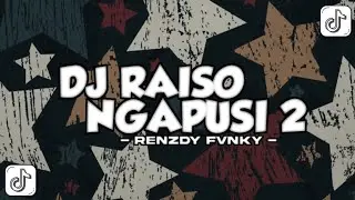 DJ RAISO NGAPUSI 2 | WINGI ATIKU RAISO NGAPUSI | YANG KALIAN CARI VIRAL TIKTOK TERBARU 2026