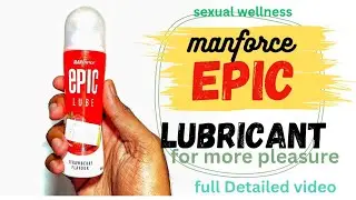 Manforce epic lubricant review #manforce #manforceepiclubricant #epiclub #lubricant #manforceepic