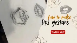 Lip Gesture Drawing Tutorial | Easy & Expressive Mouth Sketching