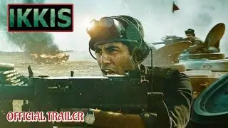 IKKIS - OFFICIAL TRAILER (2025) WATCH TRAILER 