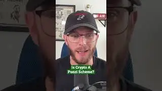 Is Cryptocurrency The WORLDS GREATEST Ponzi Scheme?