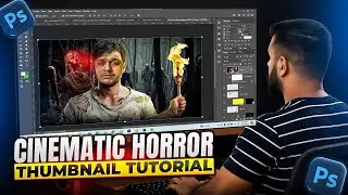 How to Create a Cinematic HORROR Thumbnail | Lighting, Blending & Color Grading | Photoshop Tutorial