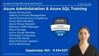 Azure Administration with Azure SQL Training - September 6th - Call Now  +1 267 718 1533
