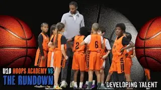 U10 Basketball Game: Hoops Academy vs The Run Down 