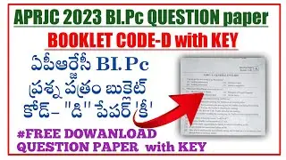APRJC 2023 Bi pc booklet code D answer key ||APRJC Bi.pc answer key ||APRJC bipc questions paper key