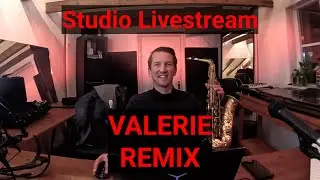 Valerie Remix Start 🎷🎹🎉