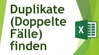 Duplikate in Excel finden (Doppelte F&auml;lle ermitteln)