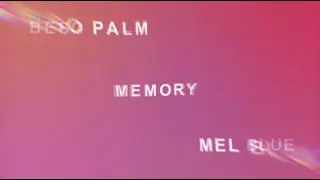 Beso Palma - Memory (feat. Mel Blue) [Visualiser]