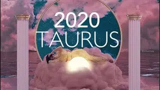 Taurus 2020 Forecast | Luck Is On Your Side!