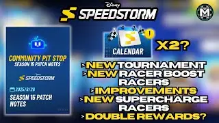 EVERYTHING NEW coming to Season 15 in Disney Speedstorm | Community Patch Notes