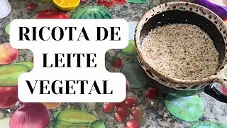 RICOTA VEG COM LEITE VEGETAL DE AM&Ecirc;NDOAS. RICOTA CASEIRA SEM LACTOSE, F&Aacute;CIL DE FAZER. | Thyra Nutri