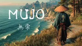 MUJO - Japanese Zen Ambient Music for Inner Peace & Mindfulness