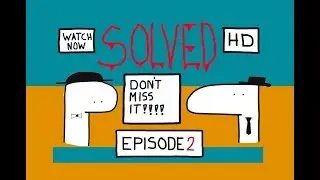 Animated Crime Series 2018 - Solved - Ep. 2 