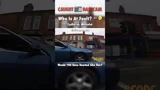 UK Cyclist vs. Motorist 🇬🇧 🤬 🤔 #CODC #Funny #Car #Cyclist #Dashcam #Fail #Viral #Explore