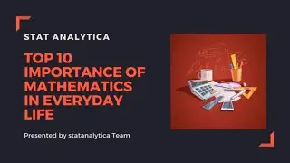 Top 10 Importance of Mathematics in Everyday Life