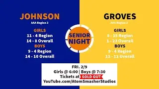 Girls Basketball - Johnson (Savannah) vs Groves 2024-FEB-09 - SENIOR NIGHT