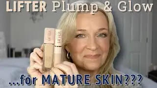 NEW Maybelline Lifter Plump & Glow Foundation and Concealer--Are they GREAT on MATURE SKIN?