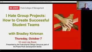 I Hate Group Projects - How to Create Successful Student Teams with Brad Kirkman
