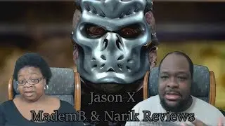 Jason X | MademB & Narik Reviews