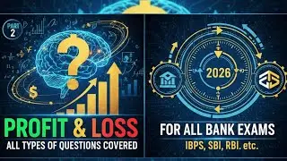 PROFIT LOSS PART-2FOR ALL BANK EXAMS 🔥 HOW TO APPROACH MUST WATCH FOR BEGINNERS AND RRB CLERK MAINS