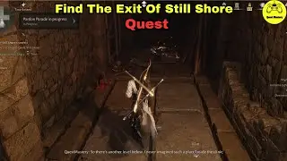 Find The Exit Of Still Shore Quest Where Winds Meet