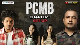 PCMB Ep 1- SetUp | IHOIK MEDIA|CAREER WILL | Mayur More | Rajan Arora | Mugdha Agarwal |Aryan Raj