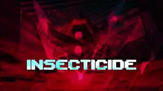 INSECTICIDE (Full Version) / Camellia