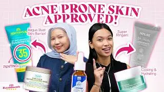 Acne Prone Skin Approved! Produk yang Cocok Buat Kulit Berjerawat