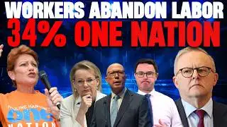 Labor Party ABANDONED by Working Class as One Nation Surges to 34% in Shocking Australian Poll