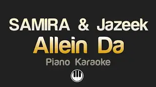 SAMIRA & Jazeek - Allein Da (Karaoke)