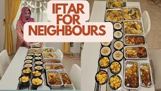 IFTAR For Neighbours ||Ramadan Routine ||RAMADAN IN SAUDIA