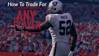 How To Trade For ANY Player! (Madden 17 w/DanGibsonGaming)