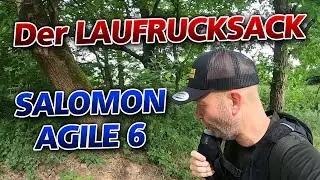 Der Trail- und Laufrucksack Salomon Agile 6 (nach 10000 km)