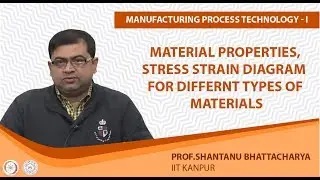 Material Properties , Stress Strain Diagram for differnt types of materials