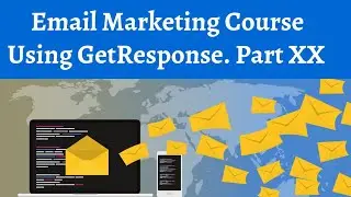 Email Marketing Course Using GetResponse. Part XX: Webinars